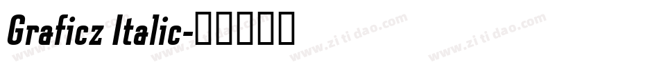 Graficz Italic字体转换